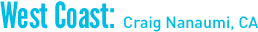 West Coast: Craig Nanaumi, CA